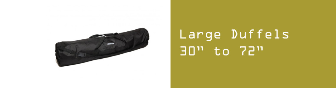 Large Duffels 30" to 72"
